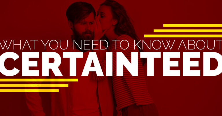 What You Need To Know About CertainTeed