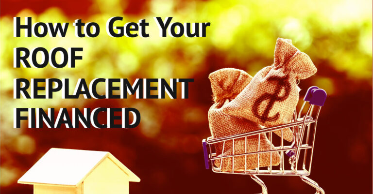 How To Get Your Roof Replacement Financed Bill West