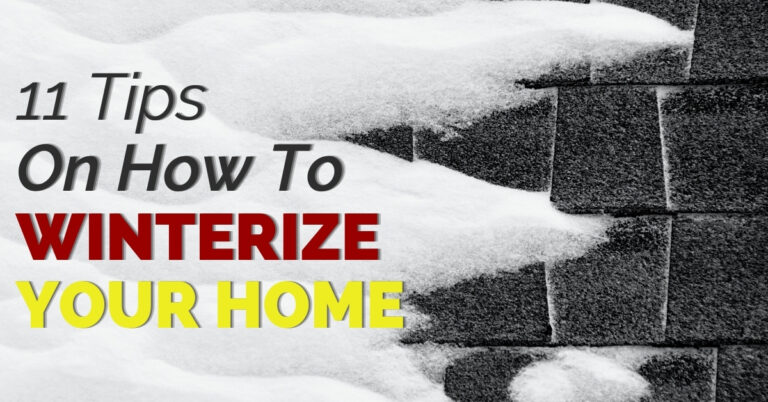 11 Tips On How To Winterize Your Home