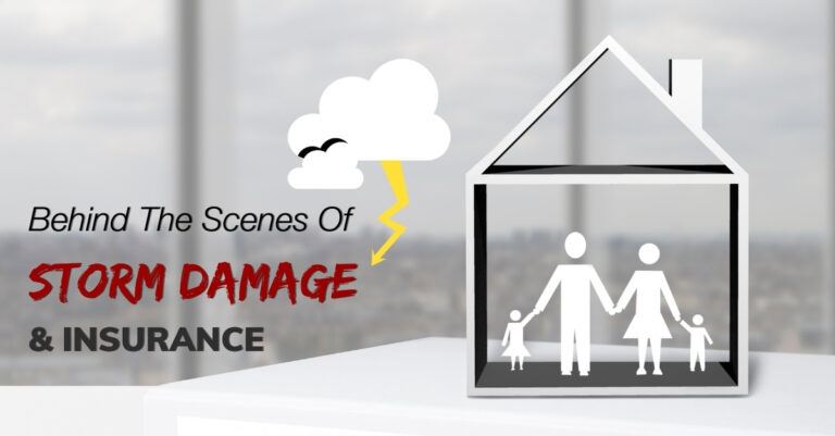 Behind The Scenes Of Storm Damage & Insurance